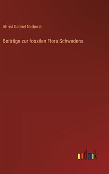 portada Beiträge zur fossilen Flora Schwedens (en Alemán)