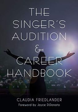 portada The Singer's Audition & Career Handbook (in English)
