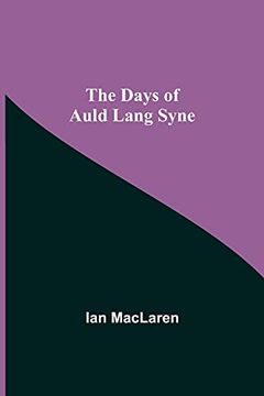 portada The Days of Auld Lang Syne (in English)