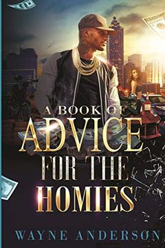 portada A Book of Advice for the Homies (en Inglés)
