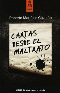 Cartas desde el maltrato. Diario de una superviviente