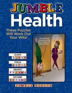 portada Jumble® Health: These Puzzles Will Work out Your Wits! (Jumbles®) (en Inglés)
