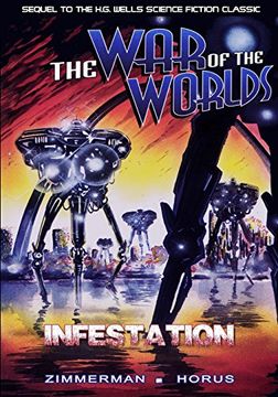 portada The War of the Worlds: Infestation (in English)