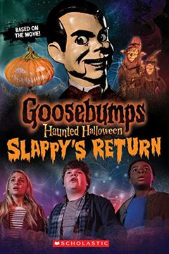 portada Haunted Halloween: Slappy's Return (Goosebumps the Movie 2) (en Inglés)