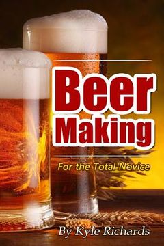 portada Beer Making for the Total Novice (en Inglés)