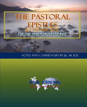 portada the pastoral epistles for the practical messianic (en Inglés)