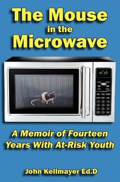 portada the mouse in the microwave (en Inglés)