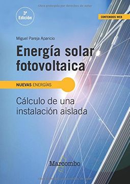 portada Energia Solar Fotovoltaica: Calculo de una Instalacion Aislada (in Spanish)
