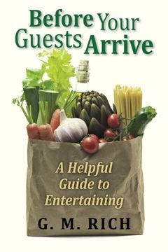 portada Before Your Guests Arrive: A Helpful Guide to Entertaining