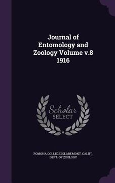 portada Journal of Entomology and Zoology Volume v.8 1916 (en Inglés)