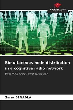 portada Simultaneous node distribution in a cognitive radio network