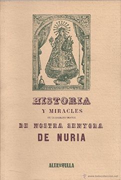 portada Historia I miracles de la sagrada imatge de nostra senyora de nuria