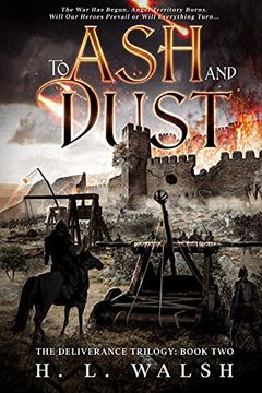 portada To ash and Dust: The Deliverance Trilogy: Book two (Two) 