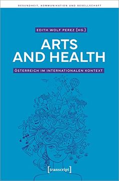 portada Arts and Health - Österreich im Internationalen Kontext (en Alemán)