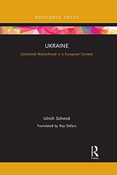 portada Ukraine: Contested Nationhood in a European Context (Europa Country Perspectives) (en Inglés)