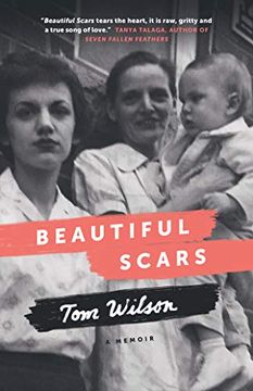 portada Beautiful Scars: Steeltown Secrets, Mohawk Skywalkers and the Road Home (en Inglés)