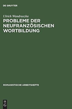 portada Probleme der Neufranzösischen Wortbildung (Romanistische Arbeitshefte) 