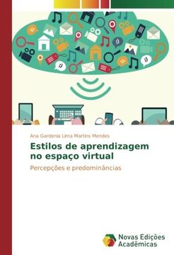 portada Estilos de aprendizagem no espaço virtual: Percepções e predominâncias (Portuguese Edition)