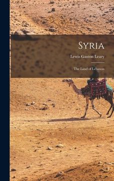 portada Syria: The Land of Lebanon (in English)