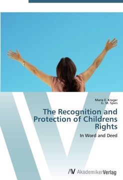 portada The Recognition and Protection of Childrens Rights: In Word and Deed