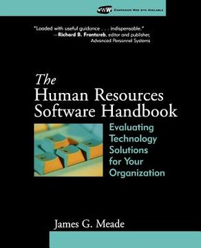 portada the human resources software handbook: evaluating technology solutions for your organization