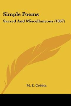 portada simple poems: sacred and miscellaneous (1867) (in English)