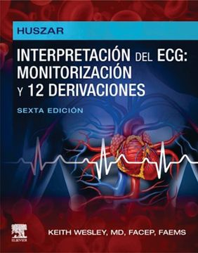 portada Huszar. Interpretación del ECG: monitorización y 12 derivaciones Ed.6