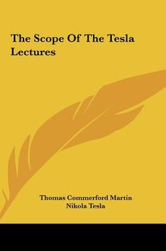 portada the scope of the tesla lectures the scope of the tesla lectures (en Inglés)