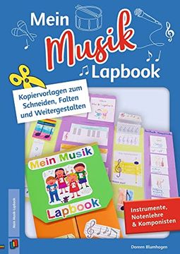 portada Mein Musiklapbook Instrumente, Notenlehre Komponisten Kopiervorlagen zum Schneiden, Falten und Weitergestalten (en Alemán)