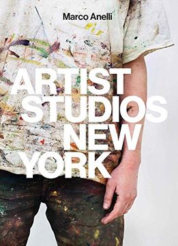 portada Marco Anelli: Artist Studios new York (in English)