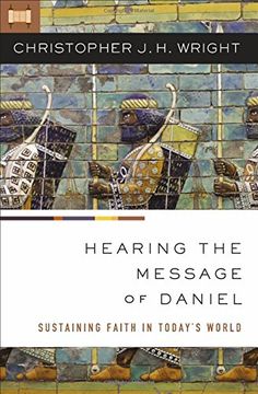 portada Hearing the Message of Daniel: Sustaining Faith in Today’s World (in English)