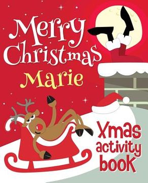 portada Merry Christmas Marie - Xmas Activity Book: (Personalized Children's Activity Book)