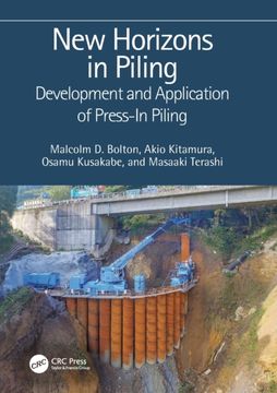 New Horizons in Piling: Development and Application of Press-In Piling (en Inglés)