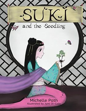 portada Suki and the Seedling (in English)