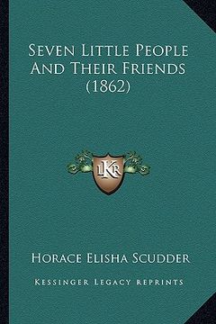 portada seven little people and their friends (1862) (en Inglés)