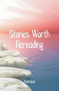 portada Stories Worth Rereading (en Inglés)