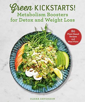 portada Green Kickstarts! Metabolism Boosters for Detox and Weight Loss 