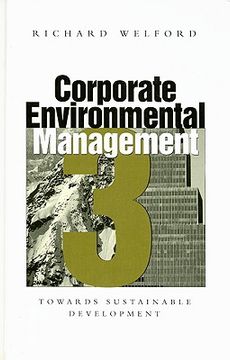 portada Corporate Environmental Management 3: Towards Sustainable Development (in English)