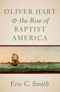 portada Oliver Hart and the Rise of Baptist America (en Inglés)