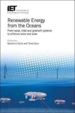 portada Renewable Energy From the Oceans: From Wave, Tidal and Gradient Systems to Offshore Wind and Solar (Energy Engineering) (in English)