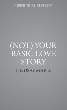portada (Not) Your Basic Love Story (in English)