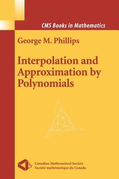 portada interpolation and approximation by polynomials (en Inglés)