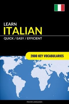 portada Learn Italian - Quick / Easy / Efficient: 2000 Key Vocabularies
