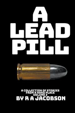 portada A Lead Pill (en Inglés)