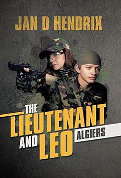 portada The Lieutenant and Leo: Algiers (en Inglés)