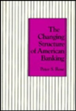 portada the changing structure of american banking