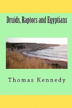 portada druids, raptors and egyptians (en Inglés)