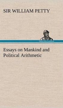portada essays on mankind and political arithmetic (in English)