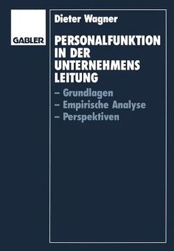 portada Personalfunktion in Der Unternehmensleitung: Grundlagen, Empirische Analyse, Perspektiven (in German)