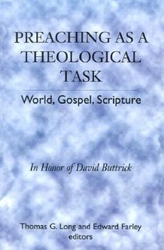portada preaching as a theological task: world, gospel, scripture in honor of david buttrick (en Inglés)